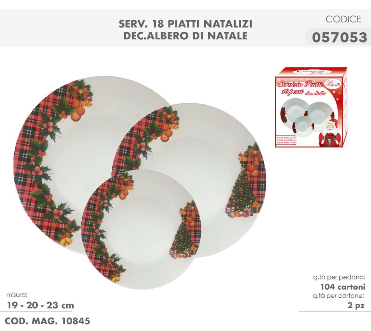 Servizio Piatti 19 Pezzi dis. Scozzese - FELICIA